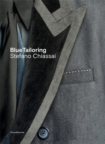 Couverture du livre « Bluetailoring » de Corinna Chiaissai aux éditions Silvana