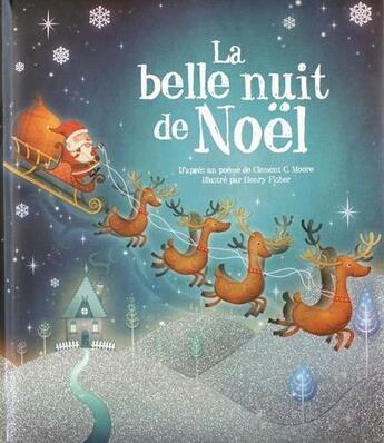 Couverture du livre « La belle nuit de Noël » de Clement Moore et Henry Fisher aux éditions L'imprevu