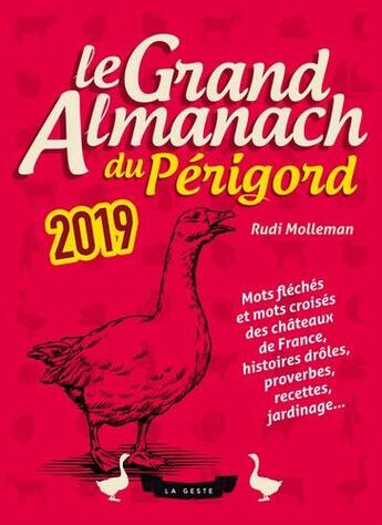 Couverture du livre « Le grand almanach : du Périgord (édition 2019) » de Rudi Molleman aux éditions Geste