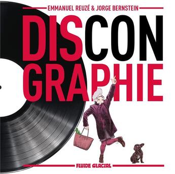 Couverture du livre « Discongraphie : le meilleur des albums totalement introuvables » de Emmanuel Reuze et Jorge Bernstein aux éditions Fluide Glacial