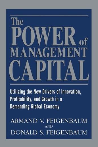 Couverture du livre « The power of management capital » de Feigenbaum Armand aux éditions Mcgraw-hill Education