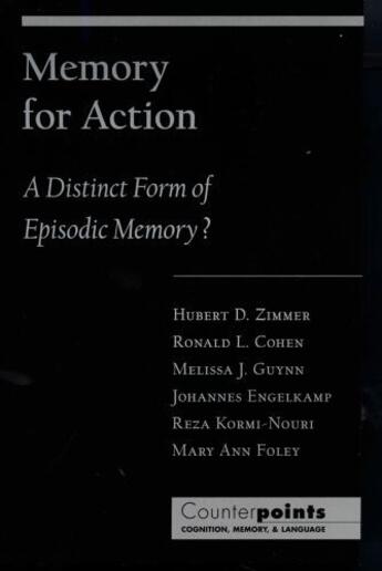 Couverture du livre « Memory for Action: A Distinct Form of Episodic Memory? » de Foley Mary Ann aux éditions Oxford University Press Usa