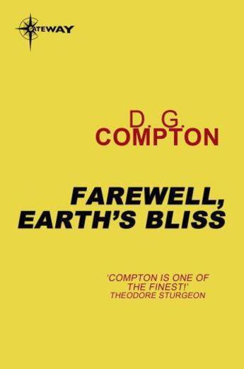Couverture du livre « Farewell Earth's Bliss » de Compton D G aux éditions Orion Digital
