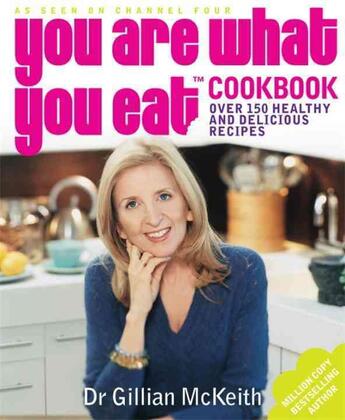 Couverture du livre « You are what you eat cookbook » de Gillian Mckeith aux éditions Adult Pbs