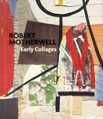 Couverture du livre « Robert motherwell early collages » de Davidson Susan aux éditions Guggenheim