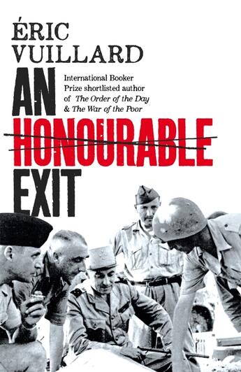 Couverture du livre « AN HONOURABLE EXIT » de Eric Vuillard aux éditions Picador Uk