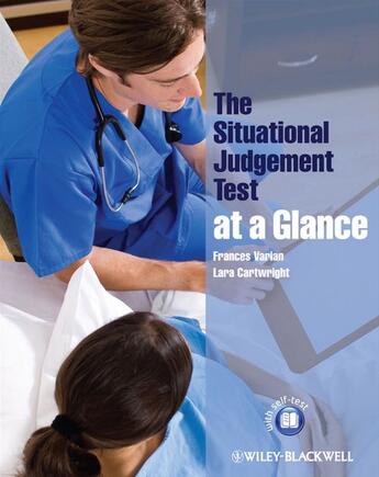 Couverture du livre « The Situational Judgement Test at a Glance » de Frances Varian et Lara Cartwright aux éditions Wiley-blackwell