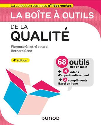 Couverture du livre « La boîte à outils : de la qualité (4e édition) » de Florence Gillet-Goinard et Bernard Seno aux éditions Dunod