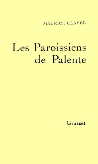 Couverture du livre « Les paroissiens de Palente » de Maurice Clavel aux éditions Grasset