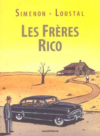 Couverture du livre « Les Freres Rico » de Georges Simenon et Loustal aux éditions Omnibus