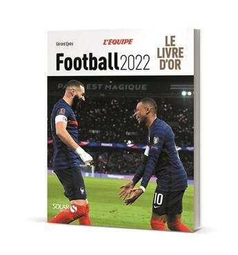 Couverture du livre « Livre d'or du football (édition 2022) » de Gerard Ejnes aux éditions Solar