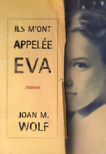 Couverture du livre « Ils m'ont appelee eva » de Wolf Joan M. aux éditions Pocket Jeunesse
