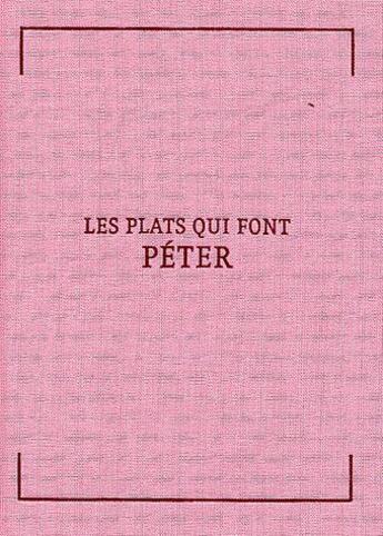 Couverture du livre « Les plats qui font péter ; 36 recettes propres à incommoder vos ennemis ou se débarasser des fâcheux » de Patrice Caumon aux éditions Epure