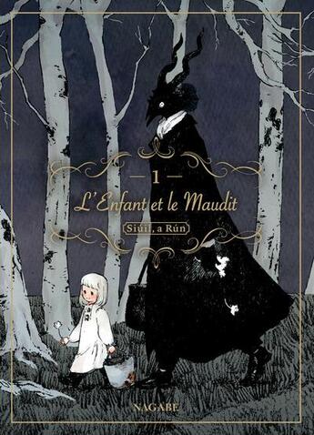 Couverture du livre « L'enfant et le maudit Tome 1 » de Nagabe aux éditions Komikku