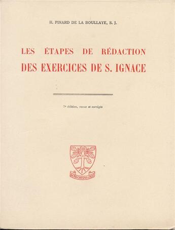 Couverture du livre « Les étapes de rédaction des exercices de Saint Ignace » de Henry Pinard De La Boullaye aux éditions Beauchesne