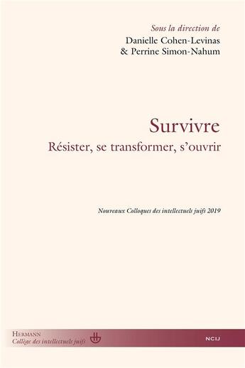 Couverture du livre « Survivre ; résister, se transformer, s'ouvrir » de  aux éditions Hermann