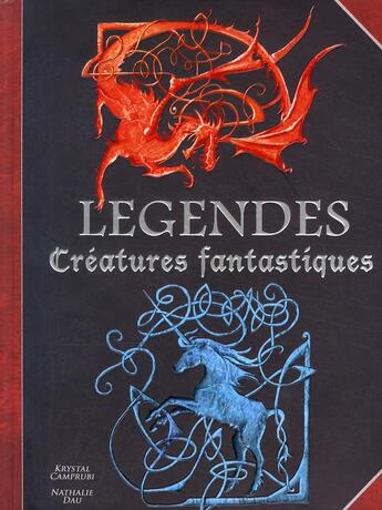 Couverture du livre « Légendes ; créatures fantastiques » de  aux éditions Philippe Auzou