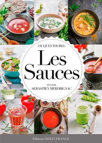 Couverture du livre « Les sauces » de Jacques Thorel aux éditions Ouest France
