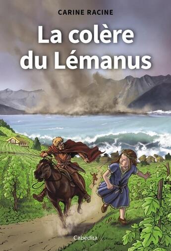 Couverture du livre « La colere du lemanus » de Racine Carine aux éditions Cabedita