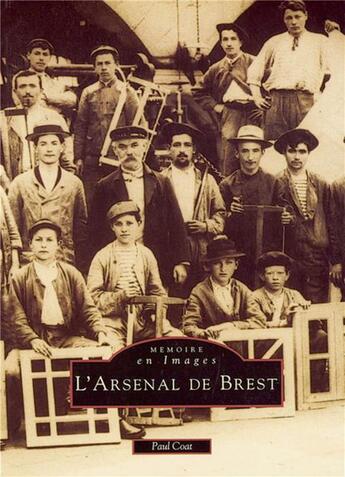 Couverture du livre « L'arsenal de Brest » de Paul Coat aux éditions Editions Sutton