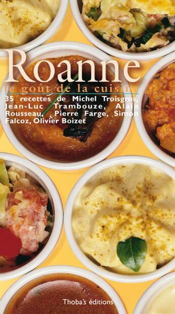 Couverture du livre « Roanne, le goût de la cuisine » de  aux éditions Thoba's