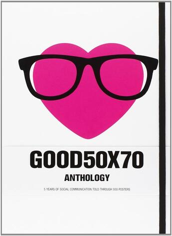 Couverture du livre « Good 50x70 anthology » de Moleskine aux éditions Moleskine