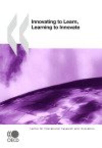 Couverture du livre « Innovating to learn, learning to innovate » de  aux éditions Ocde