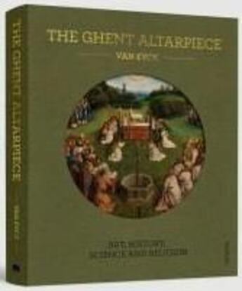 Couverture du livre « The ghent altarpiece art history science and religion » de Praet Danny aux éditions Hannibal