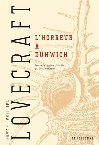 Couverture du livre « L'horreur à Dunwich » de Howard Phillips Lovecraft aux éditions Bragelonne