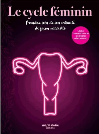 Couverture du livre « Le cycle feminin » de Caroline Savoldelli aux éditions Marie-claire