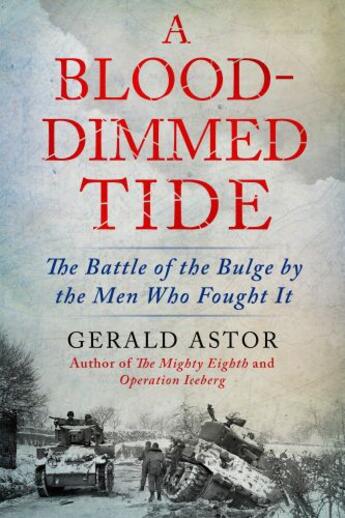 Couverture du livre « A Blood-Dimmed Tide » de Astor Gerald aux éditions Penguin Group Us