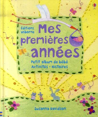 Couverture du livre « Mes premières années » de Susanna Davidson aux éditions Usborne