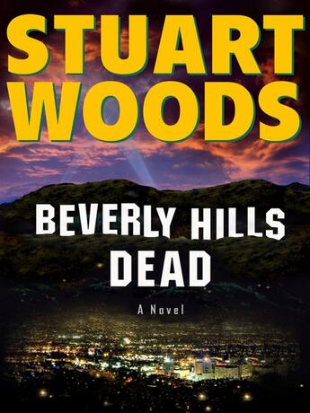 Couverture du livre « Beverly Hills Dead » de Stuart Woods aux éditions Penguin Group Us