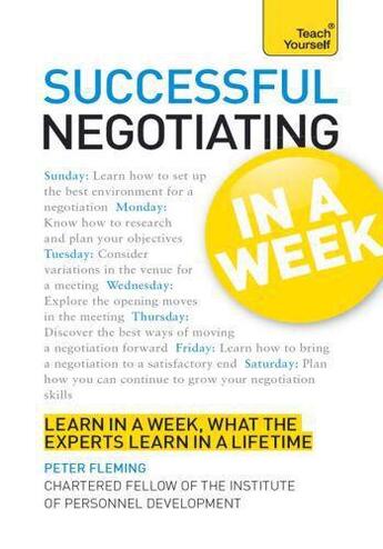 Couverture du livre « Successful Negotiating in a Week: Teach Yourself » de Peter Fleming aux éditions Hodder Education Digital