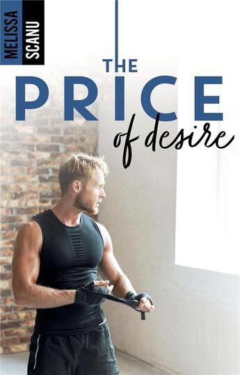 Couverture du livre « The price of desire » de Melissa Scanu aux éditions Hlab