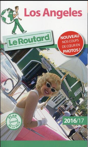 Couverture du livre « Guide du Routard ; Los Angeles 2016/2017 » de Collectif Hachette aux éditions Hachette Tourisme