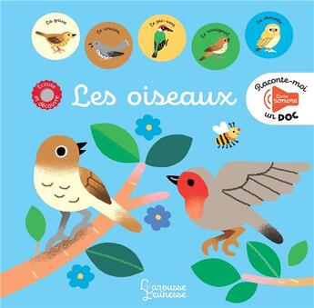 Couverture du livre « Raconte moi un doc : les oiseaux » de Melisande Luthringer aux éditions Larousse