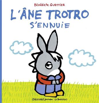 Couverture du livre « L'âne Trotro s'ennuie » de Benedicte Guettier aux éditions Gallimard Jeunesse Giboulees