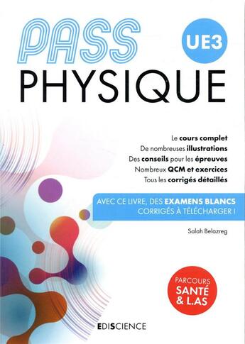 Couverture du livre « PASS UE3 ; physique » de Salah Belazreg aux éditions Ediscience