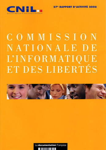 Couverture du livre « Commission nationale de l'informatique et des libertés ; 27e rapport d'activité » de  aux éditions Documentation Francaise