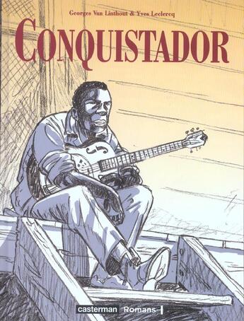 Couverture du livre « Conquistador » de Vanlinthout/Leclercq aux éditions Casterman