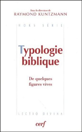Couverture du livre « Typologie biblique de quelques figures vives » de  aux éditions Cerf
