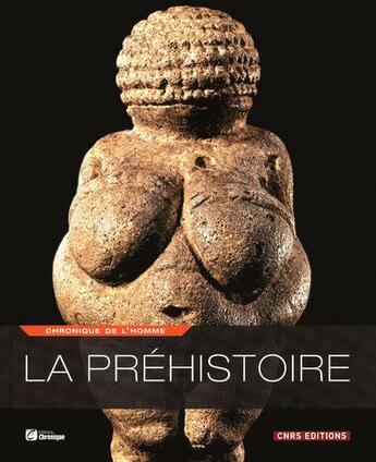 Couverture du livre « La Préhistoire » de  aux éditions Chronique