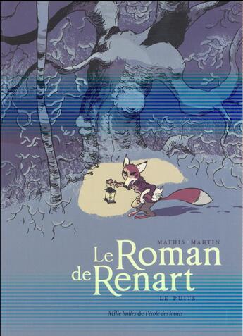 Couverture du livre « Le roman de Renart Tome 2 ; le puits » de Jean-Marc Mathis et Thierry Martin aux éditions Ecole Des Loisirs