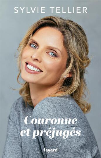 Couverture du livre « Couronne et préjugés » de Sylvie Tellier aux éditions Fayard