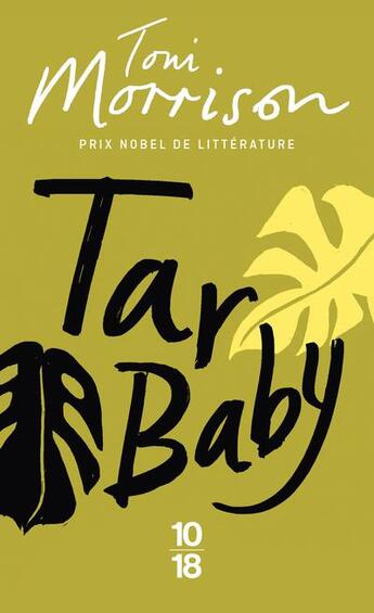 Couverture du livre « Tar baby » de Toni Morrison aux éditions 10/18