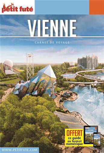 Couverture du livre « GUIDE PETIT FUTE ; CARNETS DE VOYAGE : Vienne (édition 2021/2022) » de Collectif Petit Fute aux éditions Le Petit Fute