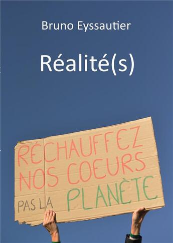 Couverture du livre « Realite(s) » de Bruno Eyssautier aux éditions Books On Demand