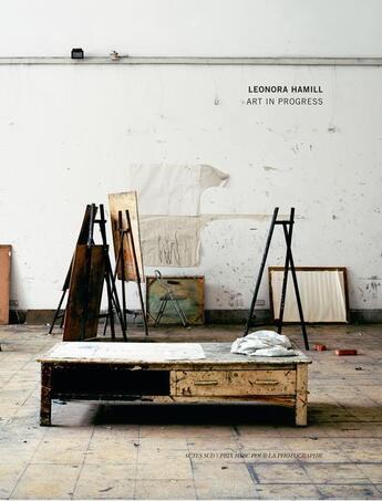 Couverture du livre « Art in progress » de Leonora Hamill aux éditions Actes Sud