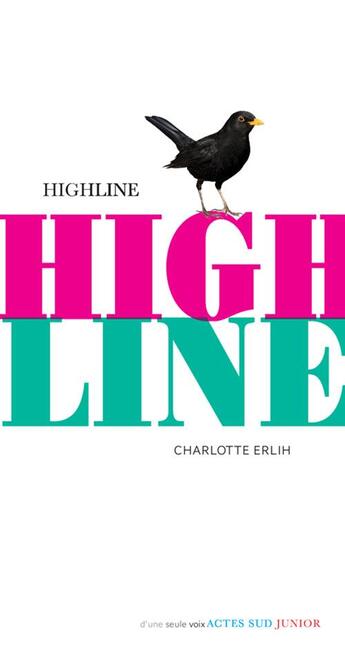 Couverture du livre « Highline » de Charlotte Erlih aux éditions Actes Sud Jeunesse